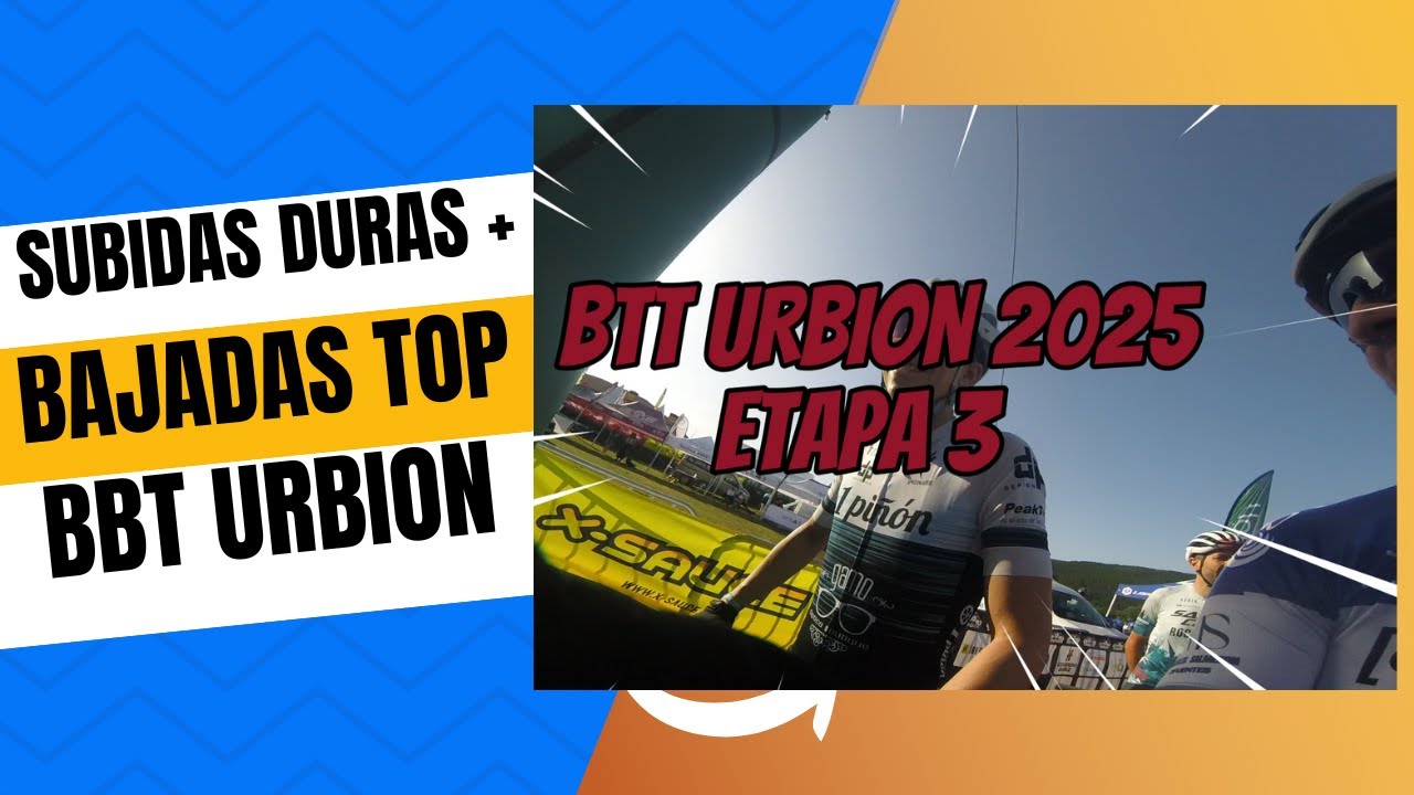ETAPA 3 BTT URBION 2025