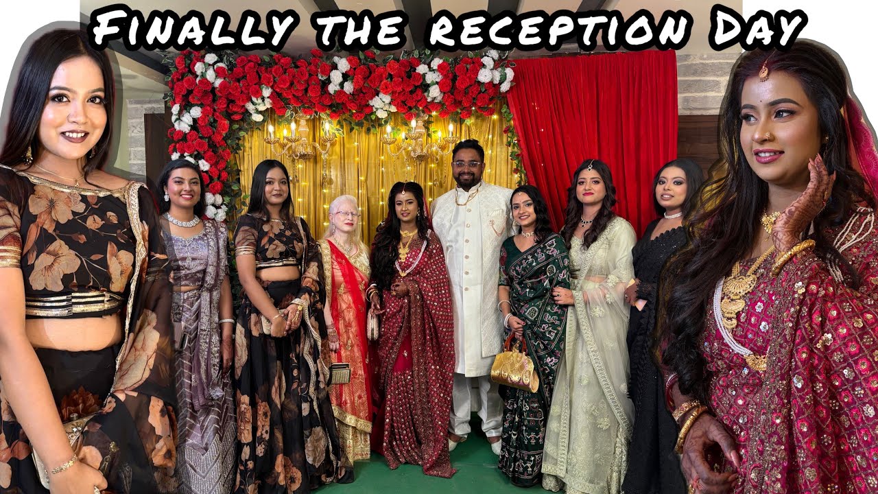 Finally the Reception Day ll Subhangi Bhakat 