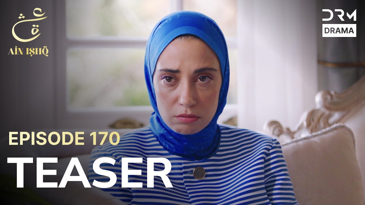 Turkish Drama In Urdu | Ain Ishq | One Love | Teaser Episode 170 | UD2O