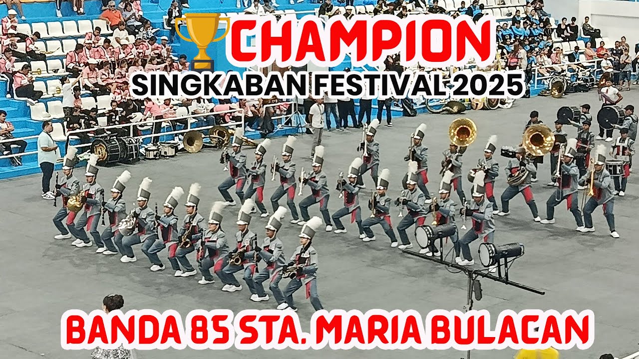 CHAMPION - Banda 85 Sta. Maria Bulacan Inc. | Singkaban Festival 2025