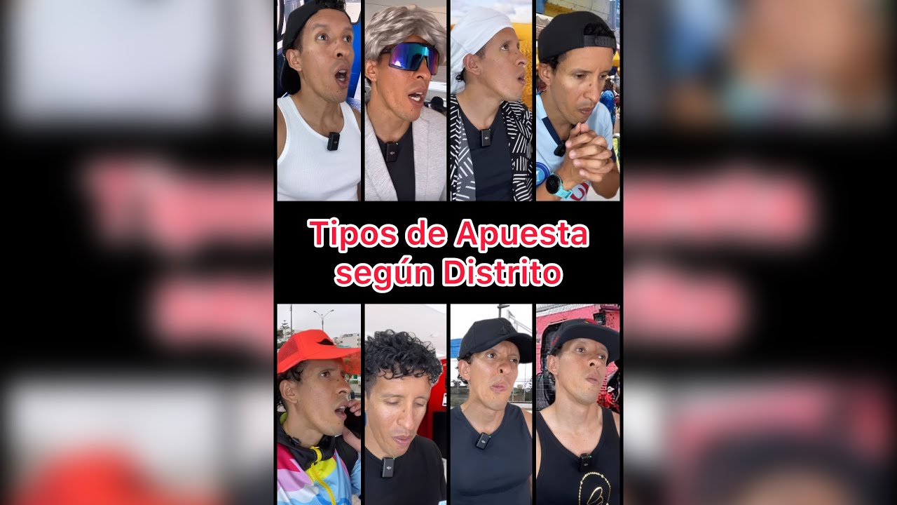 TIPOS DE APUESTAS SEGÚN DISTRITO 😂🎰💰