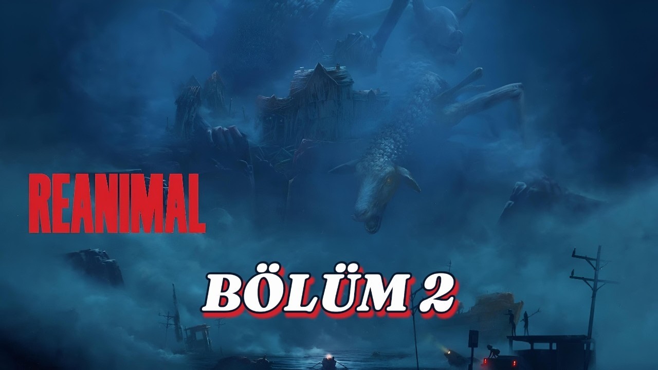 🔴 Tuzaklar  - BÖLÜM 2 - TÜRKÇE | REANIMAL Gameplay (4K MAX AYAR)