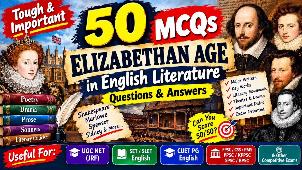Elizabethan Age MCQs | English Literature Exams Preparation | UGC NET, SET, TGT, CUET PG