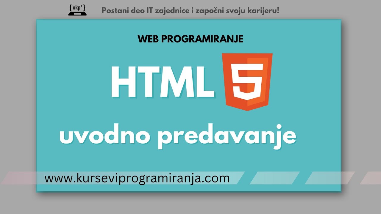 Web programiranje - Uvod u  HTML - Lekcija 1