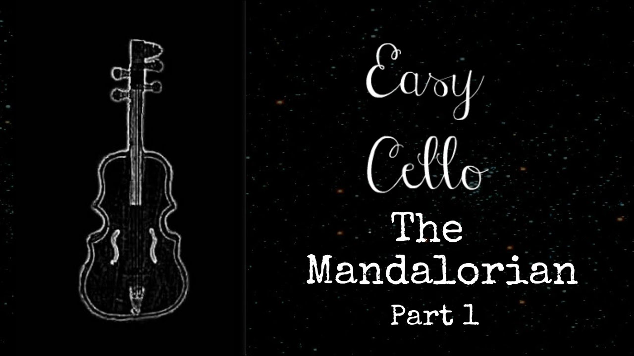 Easy Cello Song Tutorial - The Mandalorian PT. 1