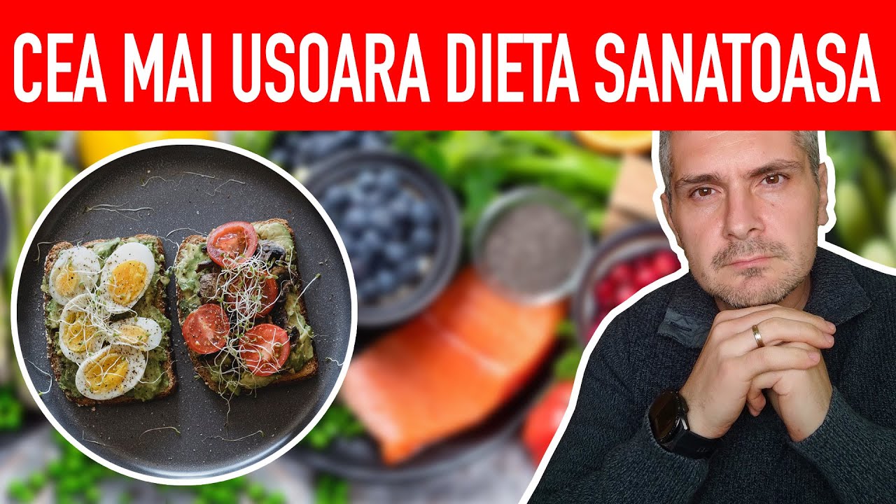 Cea mai usoara dieta sanatoasa