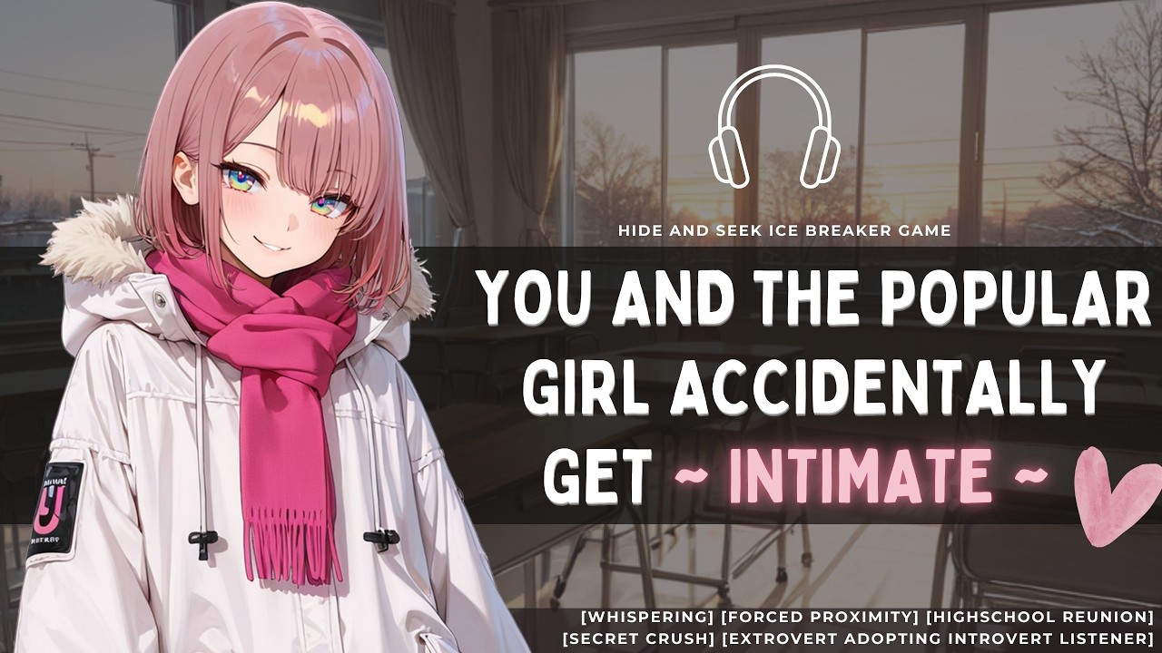 [You Accidentally Get Intimate With The Popular Girl] Whispered Audio //F4M//VA//RP
