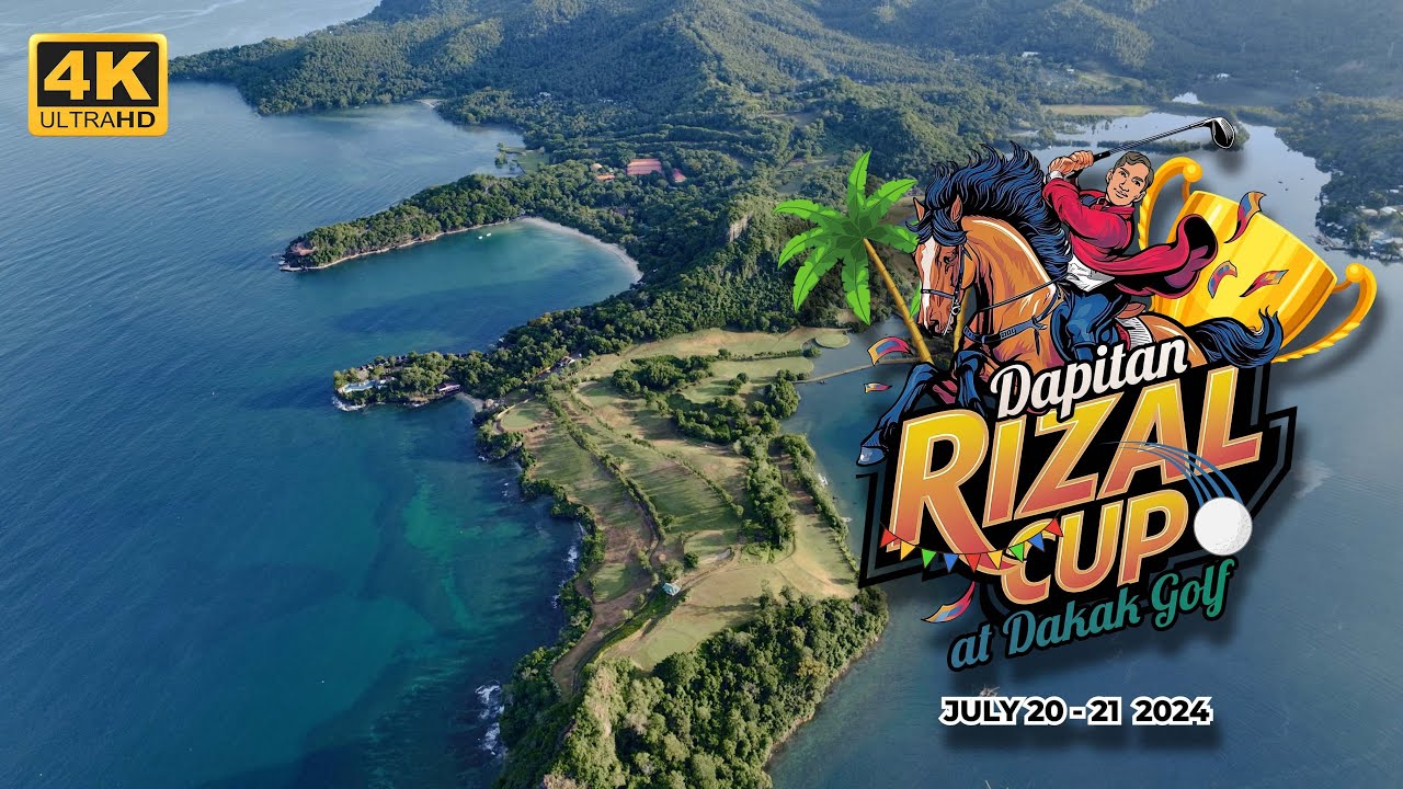 DAPITAN RIZAL CUP 2024….Tee off for history in Dakak Golf and Beach Resort!