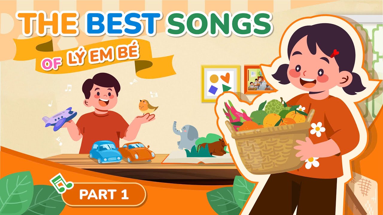 THE BEST SONGS OF LÝ EM BÉ | Nursery Rhymes + Kids Songs | Learning With LÝ EM BÉ