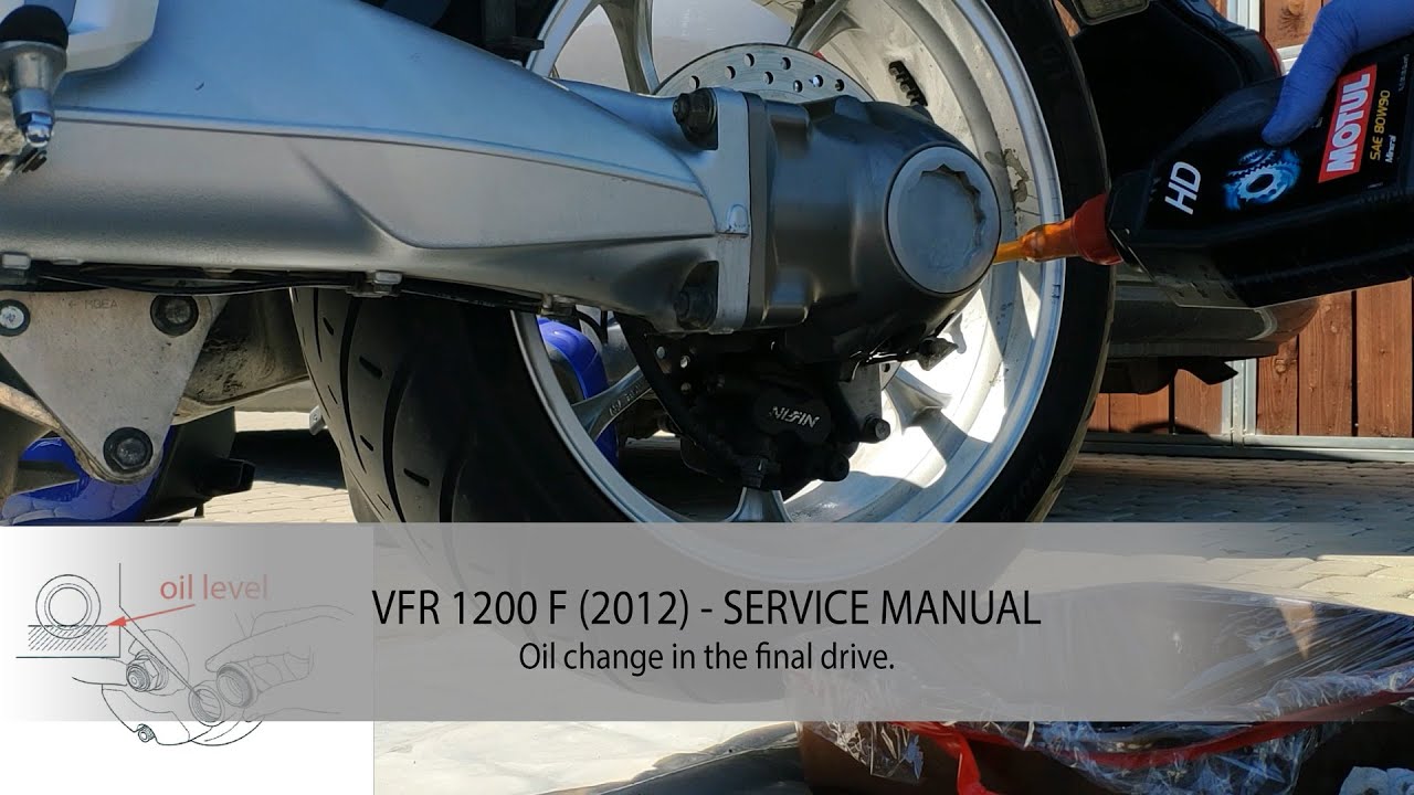 VFR 1200 Oil change in the final drive. SERVICE MANUAL