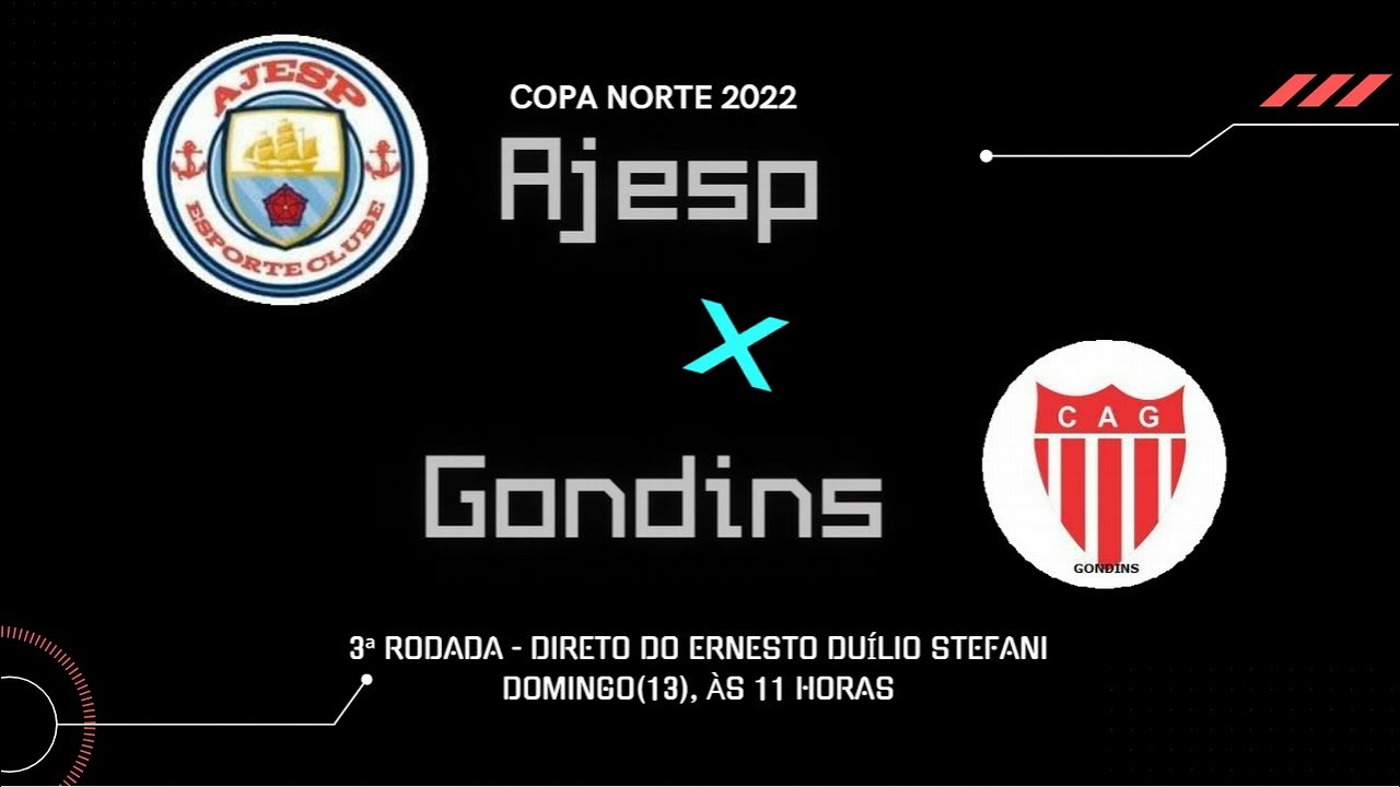 Copa Norte ao vivo: Ajesp x Gondins