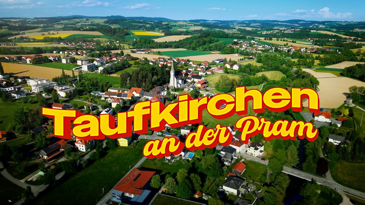 Marktgemeinde Taufkirchen an der Pram – Bei uns rennt da Schmäh! 😉