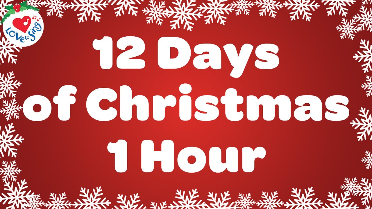 12 Days of Christmas 1 Hour with Lyrics 🎄 Christmas Songs and Carols