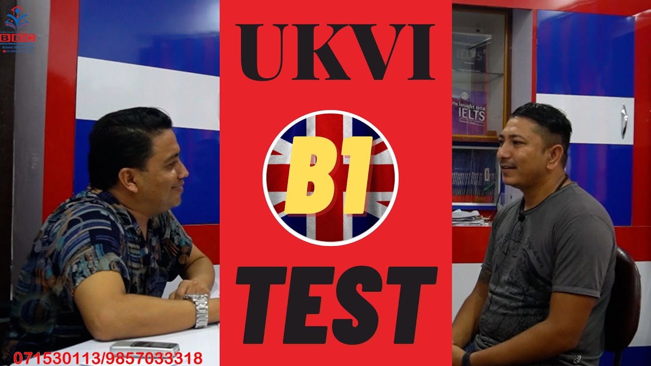 IELTS GENERAL UKVI B1 SPEAKING TEST (BAND 5.5) IN NEPAL FOR UK VISA