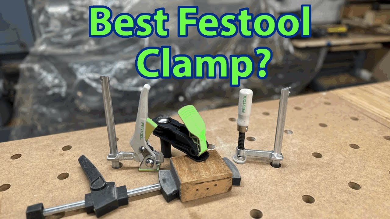 Best Festool Clamps