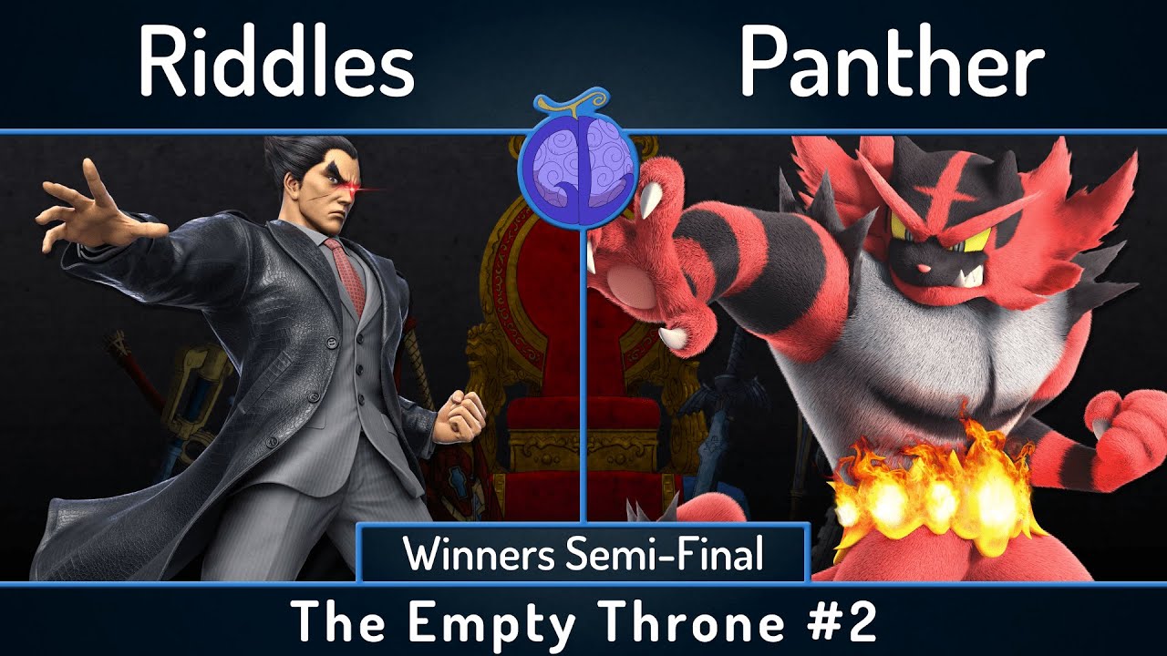 The Empty Throne # 02 | Riddles (Kazuya) vs Panther (Incineroar) | Winners Semis | SSBU Smash