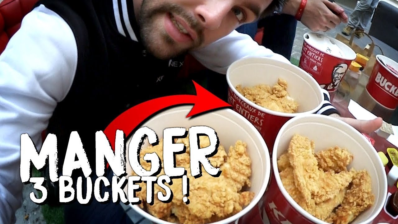 KFC BUCKET CHALLENGE : JE TENTE DE FINIR 3 BUCKETS *ALERTE P.L.S*
