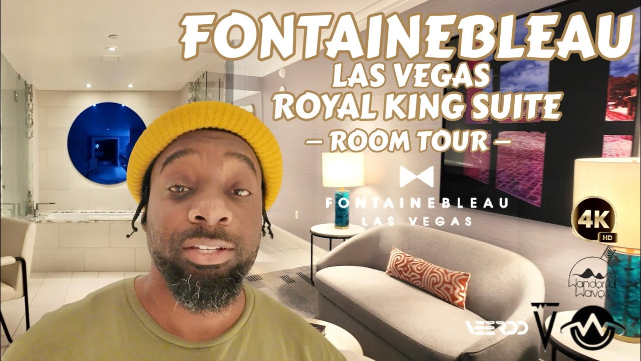 Royal King Suite at Fontainebleau – Worth Your Vegas Budget!?