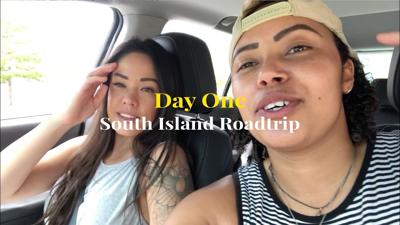 Day 1 South Island Roadtrip | LESBIAN COUPLE