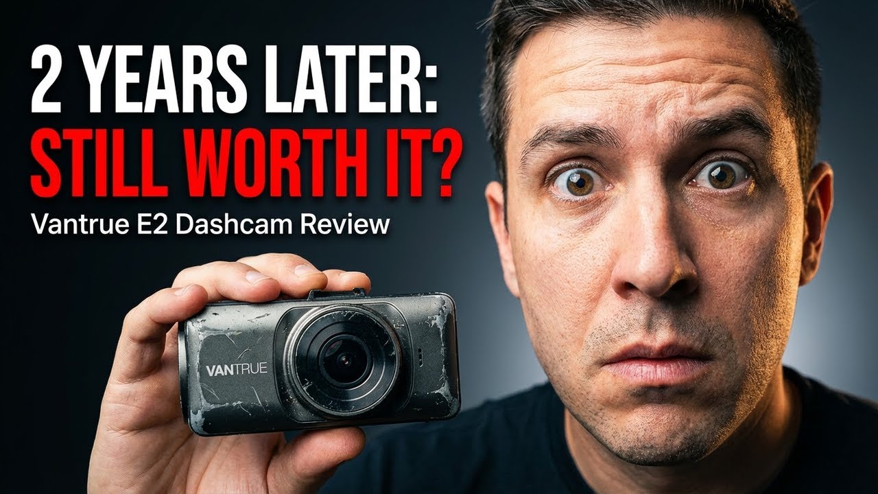 The Vantrue E2 dual-cam dashcam -- 2 years later