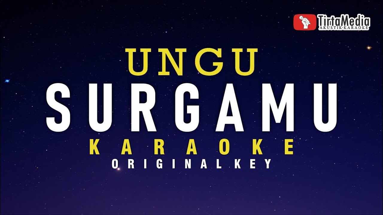 SurgaMu - Ungu (Karaoke)