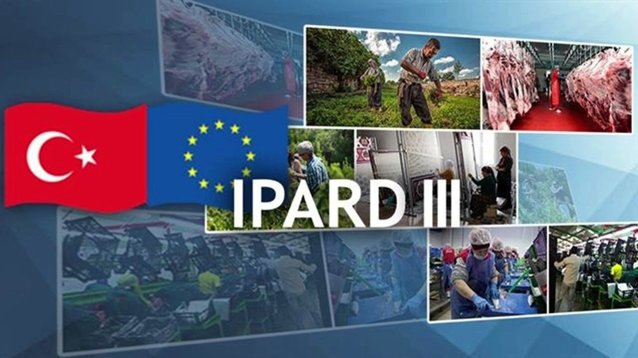 IPARD III D&Ouml;NEMİ &Uuml;&Ccedil;&Uuml;NC&Uuml; BAŞVURU &Ccedil;AĞRISI YAPILDI