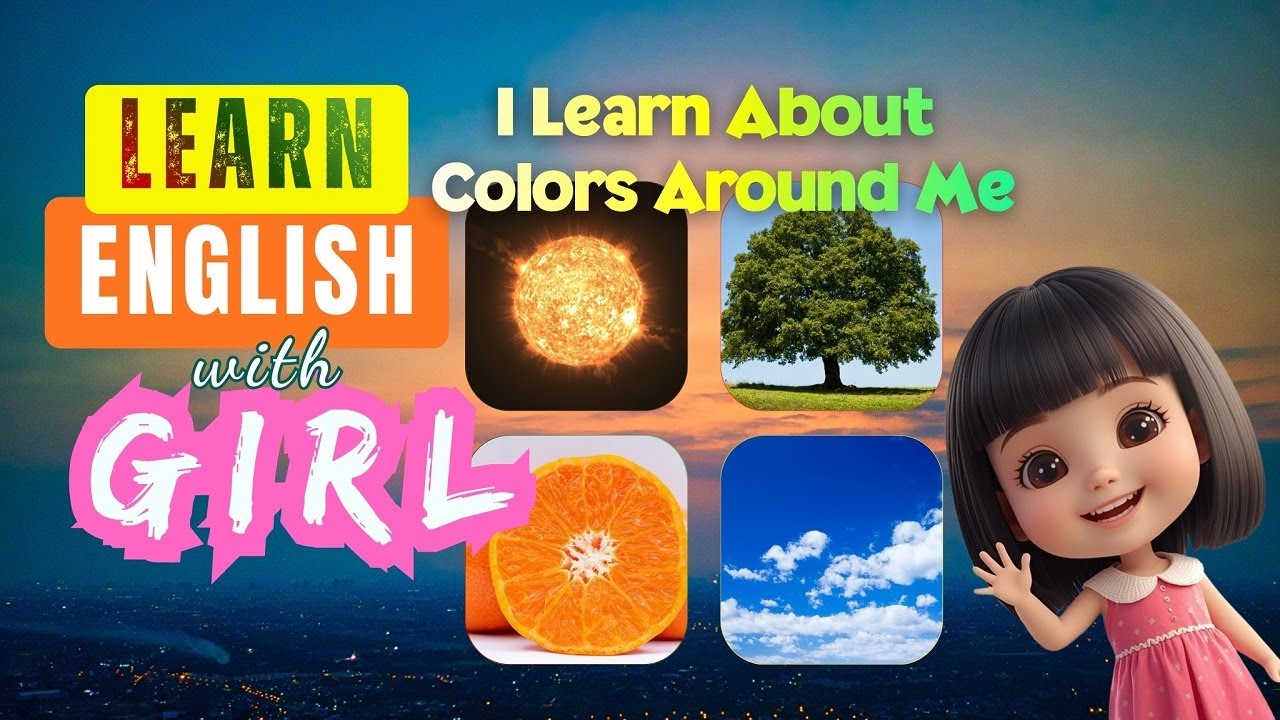 I Learn About Colors Around Me | Calm English Story for Kids | Learn English with Girl