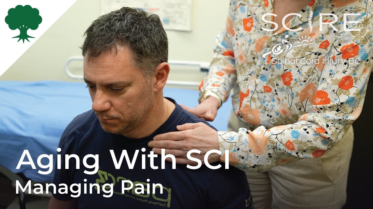 Aging With a Spinal Cord Injury: Managing Pain