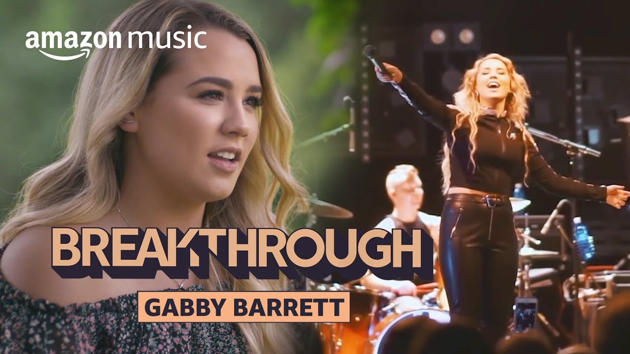 Gabby Barrett: Country’s Rising Star | Breakthrough | Amazon Music