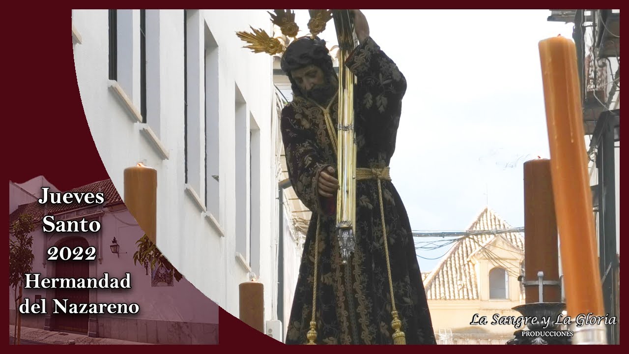 Salida Nazareno Córdoba 2022 Semana Santa [Multicámara]