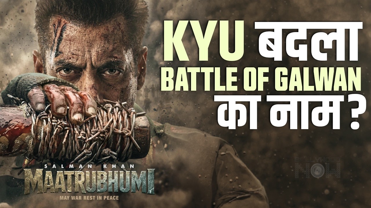 Salman Khan Announces NEW Name For Battle Of Galwan – Here’s the Real Reason!