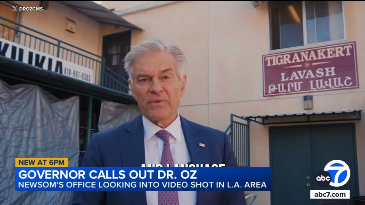 Gov. Newsom reviewing Dr. Oz video that appears to target Armenian bakery