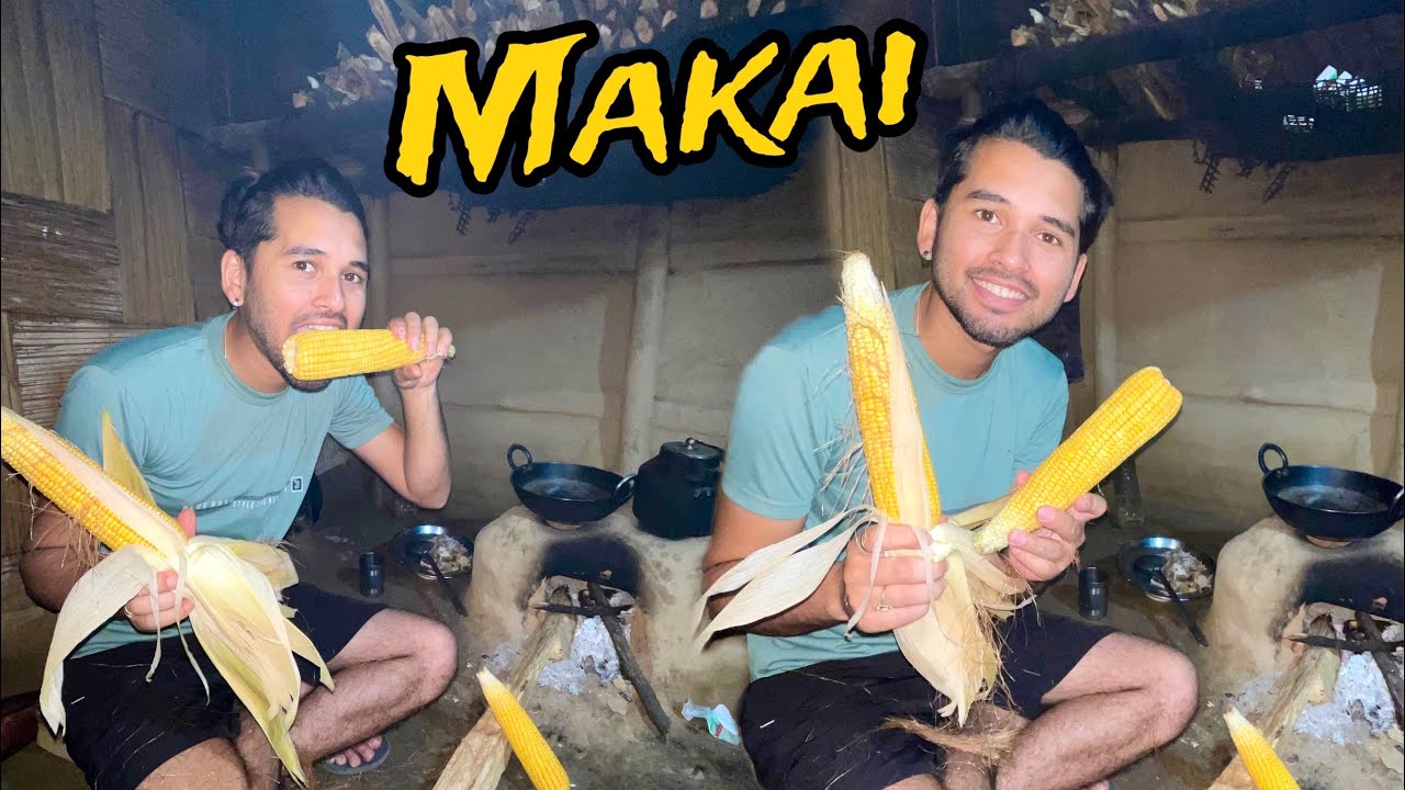 Makai khaya pure organic maize ghar main cooking Kia Nepali style main
