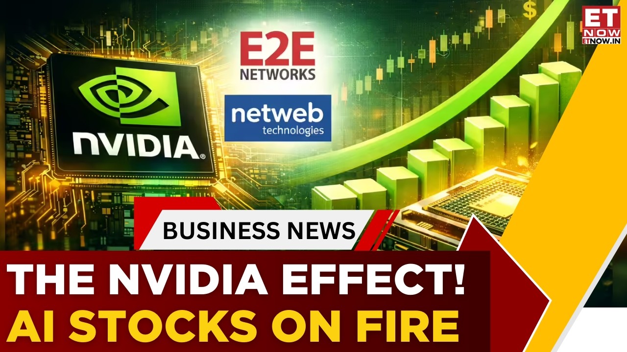 NVIDIA Boost Sparks AI Rally: E2E & NetWeb Collaborations! AI Capex Theme Heats Up | Business News