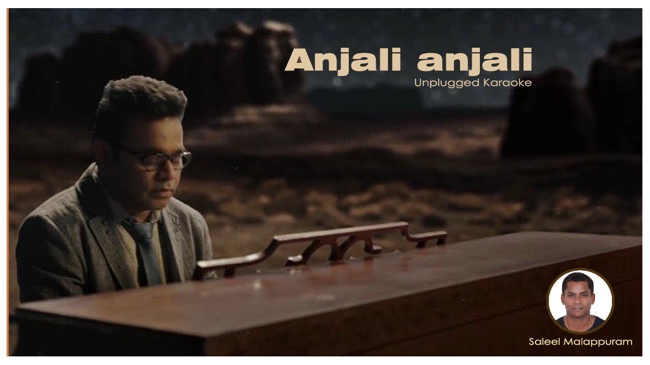 Anjali Aanjali Pushpanjali _ Unplugged Karaoke _ Saleel Malappuram
