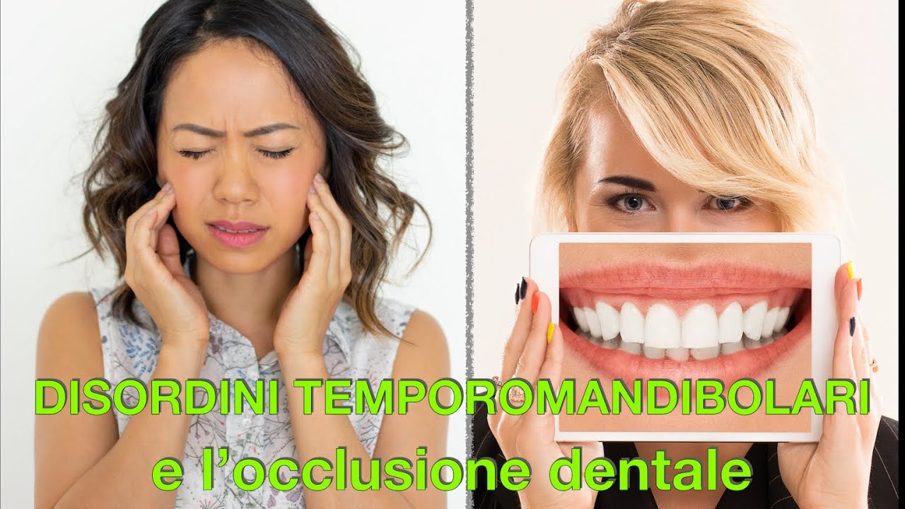 Disordini temporomandibolari e l'occlusione dentale