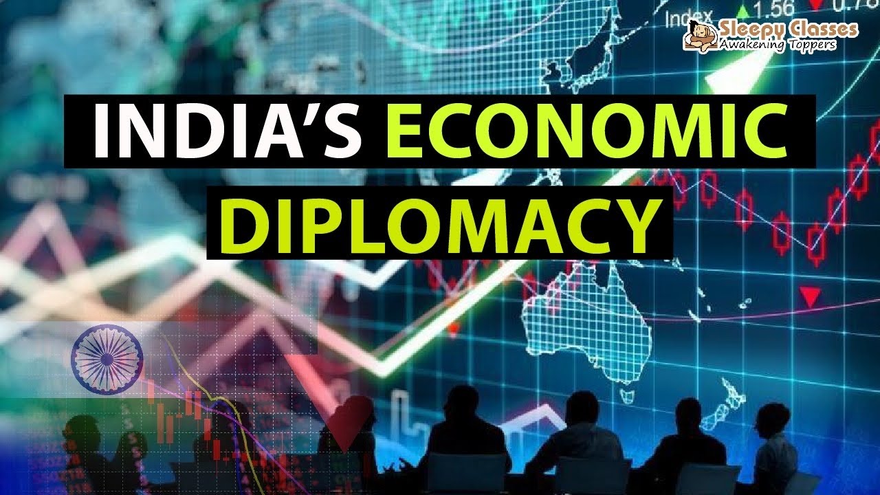 What is India’s Economic Diplomacy? || Free Political Science and International Relations Crash ||