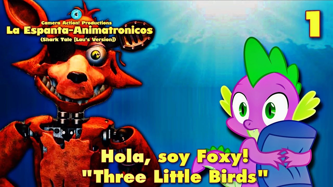 La Espanta-Animatrónicos | Parte 1 - Hola, soy Foxy! / 
