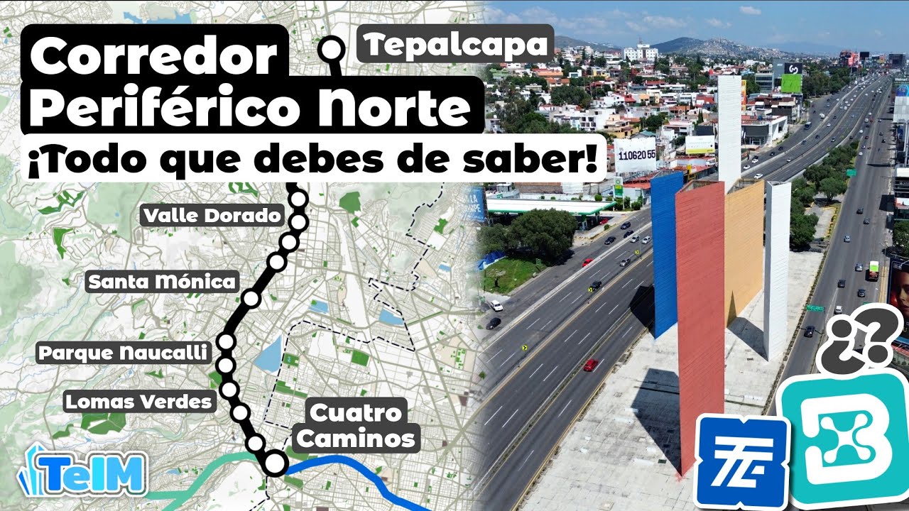 ¡Este será el CORREDOR PERIFÉRICO NORTE! Todo lo que debes saber del PROYECTO en el EDOMEX