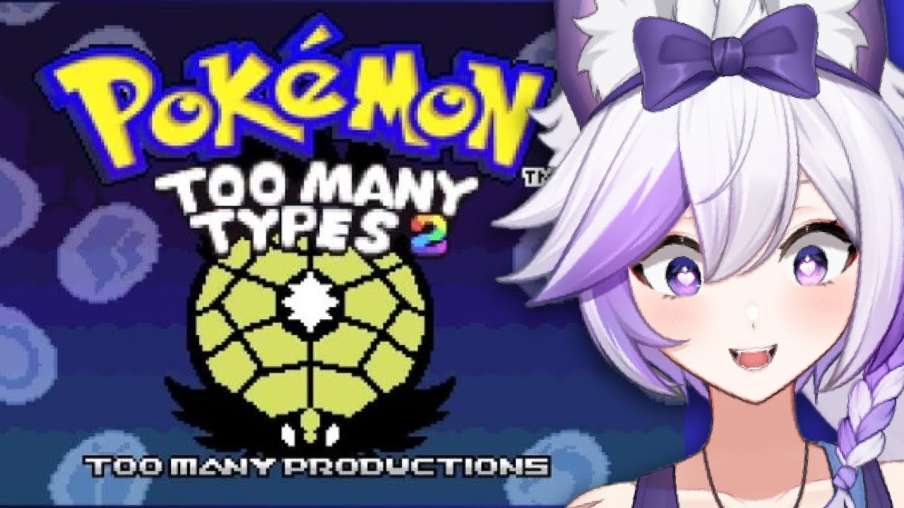 TOO MANY TYPES 2 IS FINALLY HERE
