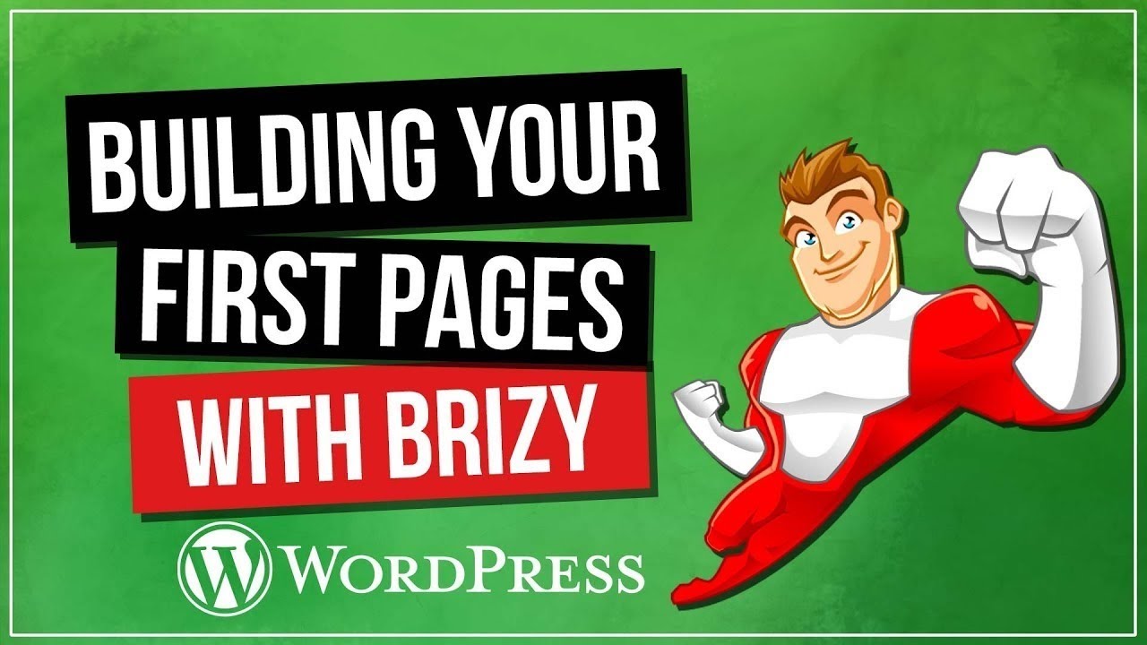 Brizy Page Builder Tutorial - Beginners Guide
