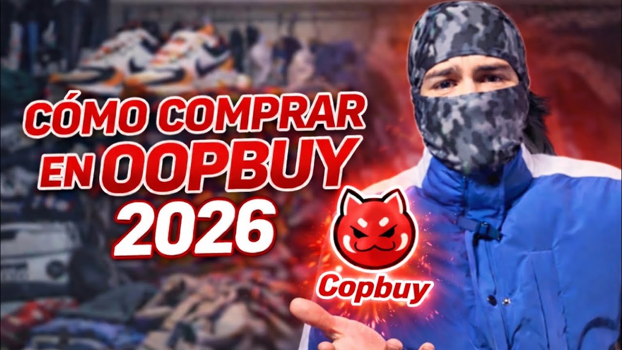 COMO COMPRAR EN OOPBUY 2026 🇨🇳‼️ |  TUTORIAL COMPLETO | AiramRxdriguez 