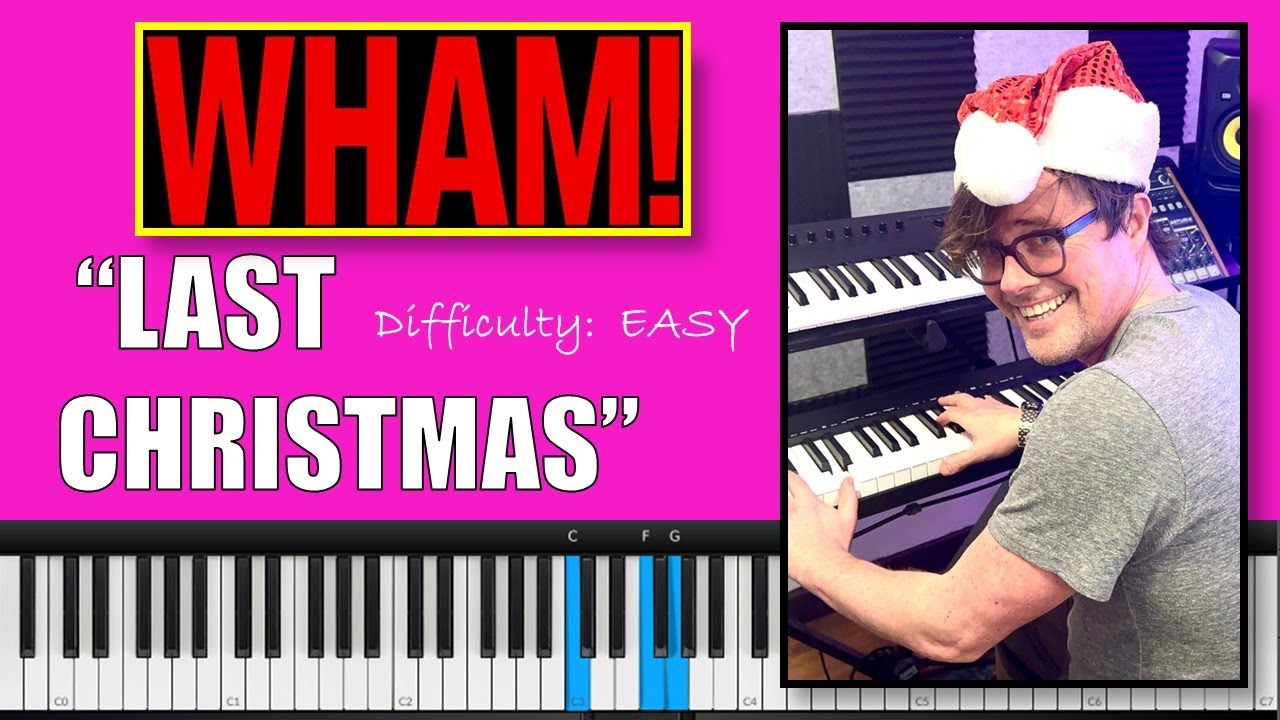 How to Play 'Last Christmas' by Wham! - Easy Piano Tutorial