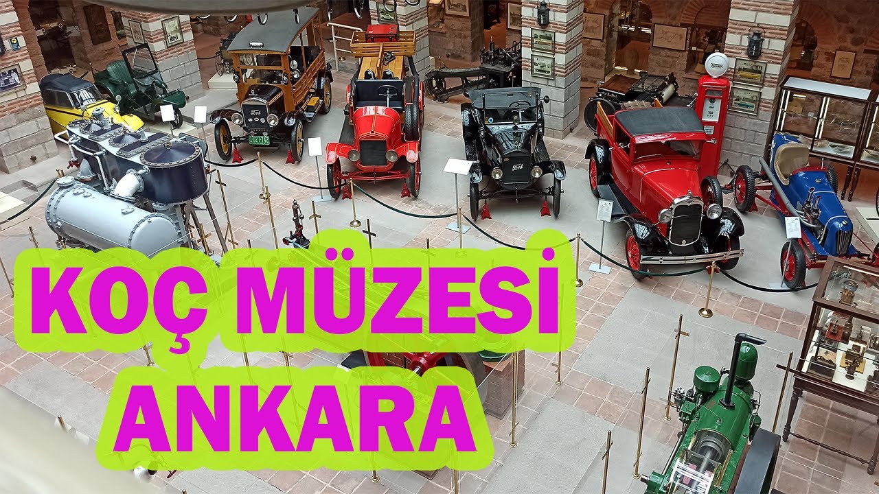 Rahmi Koç Müzesi / Ankara / Detaylı gezi
