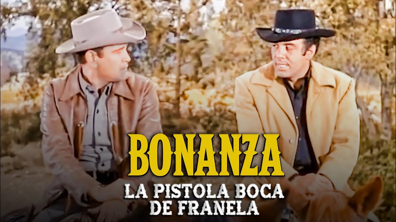 Bonanza | Capitulo 104 | La Pistola Boca De Franela | Capítulo Completoa