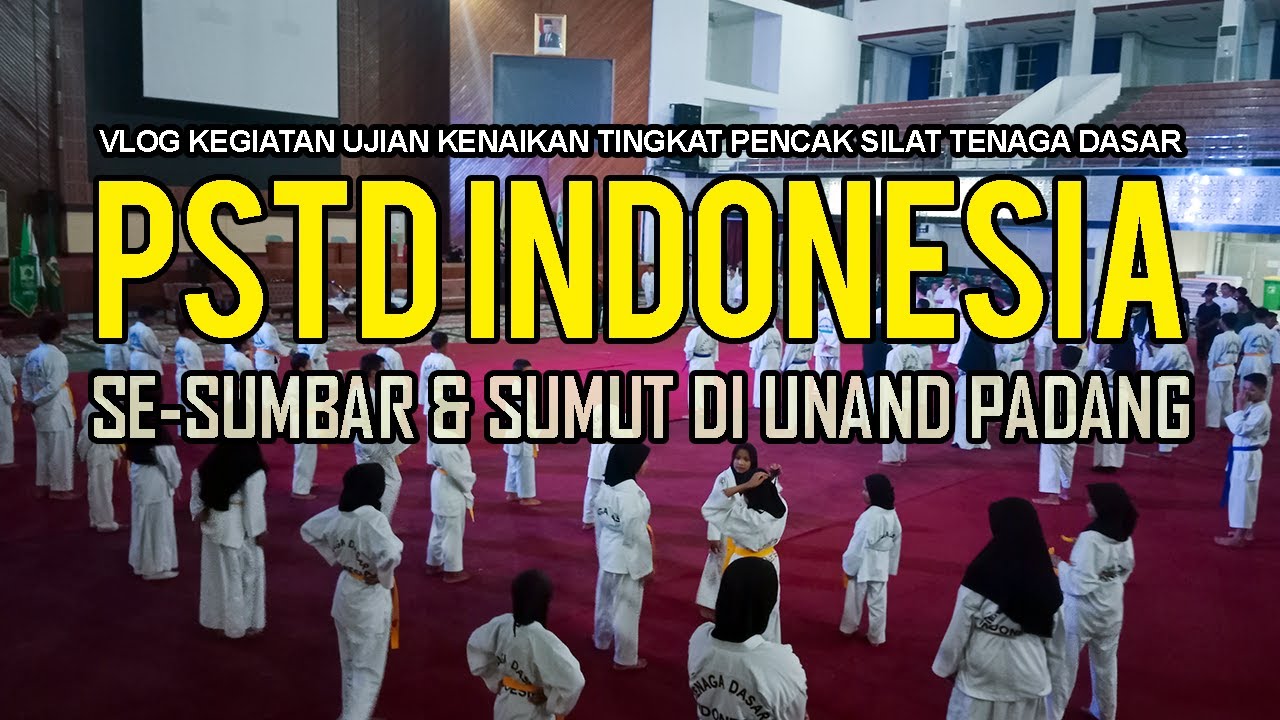 Kegiatan Ujian Kenaikan Tingkat (UKT) Pencak Silat Tenaga Dasar (PSTD) Indonesia Se- Sumbar & Sumut