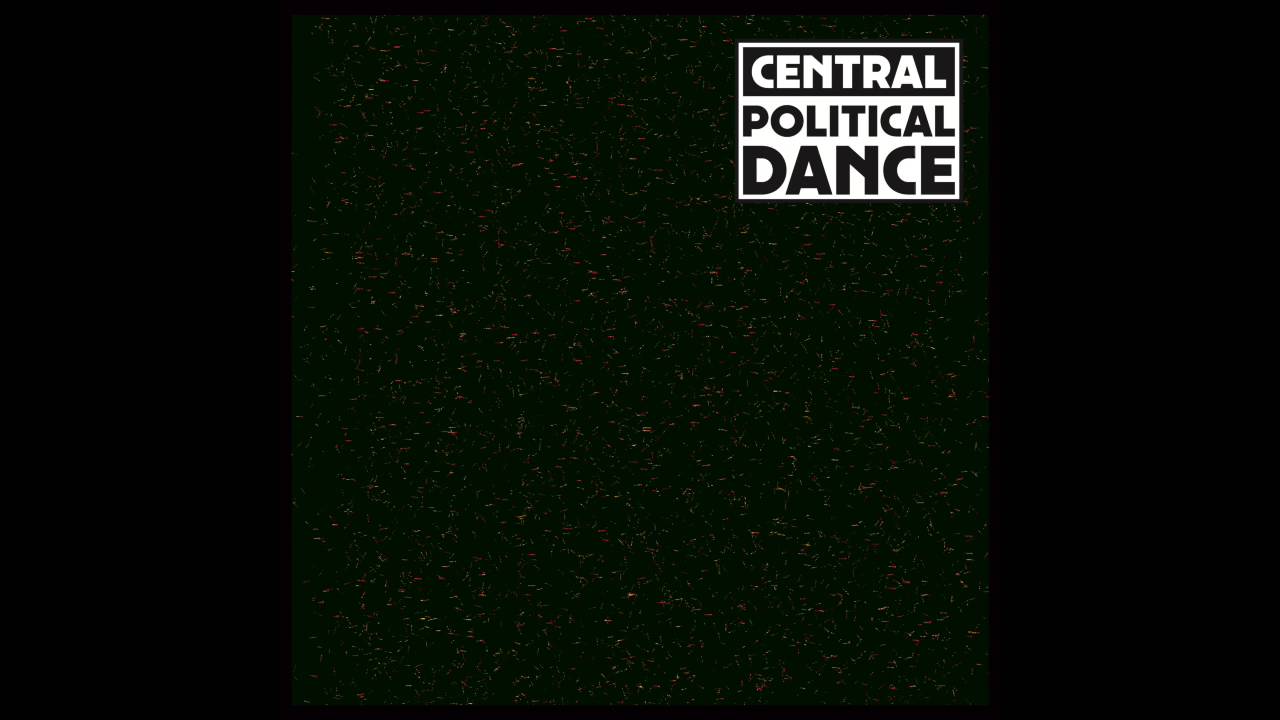 Central - Political Dance (DKMNTL035)