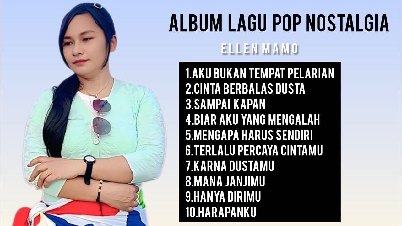 ALBUM LAGU POP NOSTALGIA - Ellen Mamo