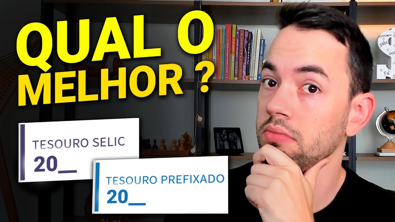 Tesouro Selic ou Tesouro Prefixado Qual o melhor?