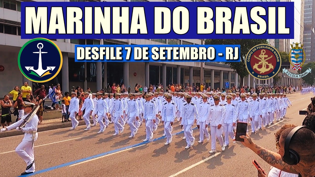 Veja o Desfile da Marinha do Brasil (+ Fuzileiros Navais) no 7 e Setembro do Rio de Janeiro - RJ
